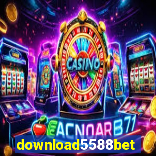 download5588bet