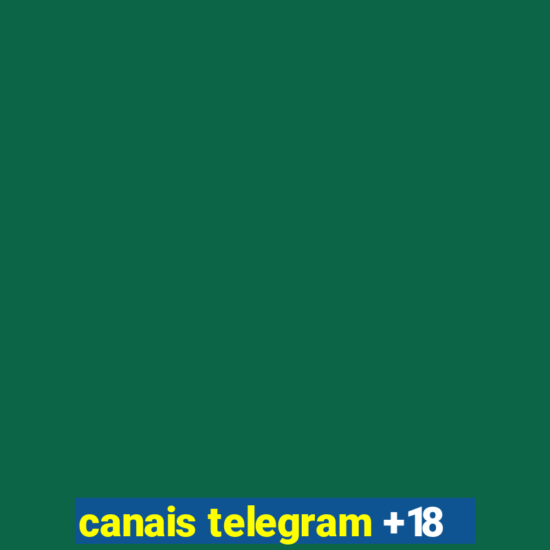 canais telegram +18