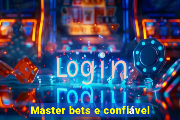 Master bets e confiável