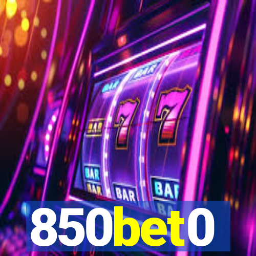 850bet0