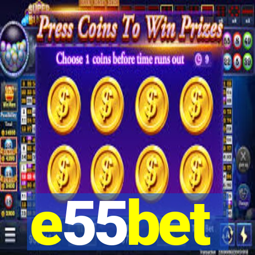 e55bet