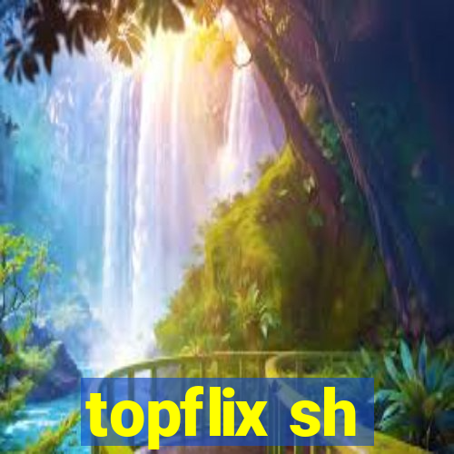 topflix sh