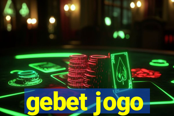 gebet jogo