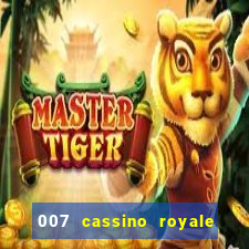 007 cassino royale download dublado 4shared