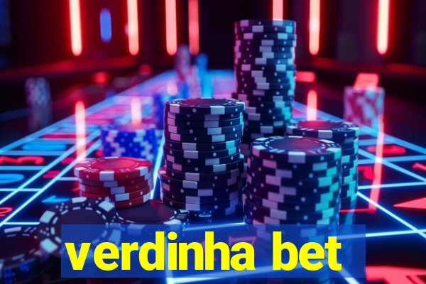 verdinha bet