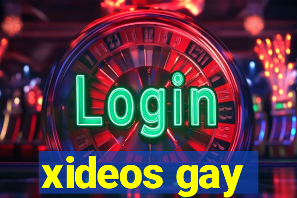 xideos gay