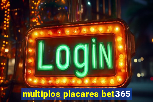 multiplos placares bet365