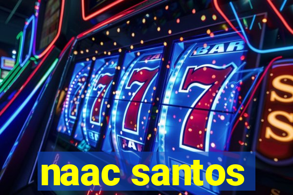 naac santos