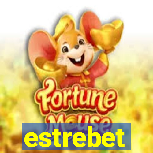 estrebet