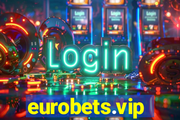 eurobets.vip