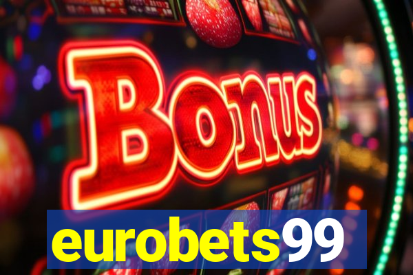 eurobets99