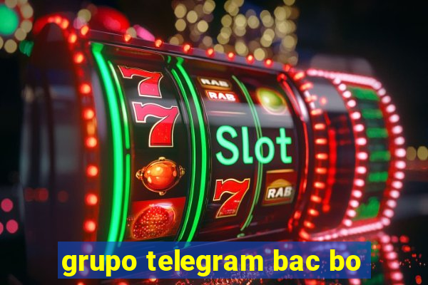 grupo telegram bac bo