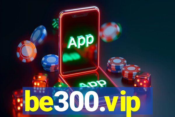 be300.vip