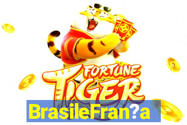 BrasileFran?a