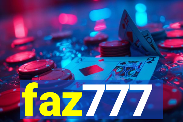 faz777