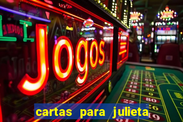 cartas para julieta download dublado hd