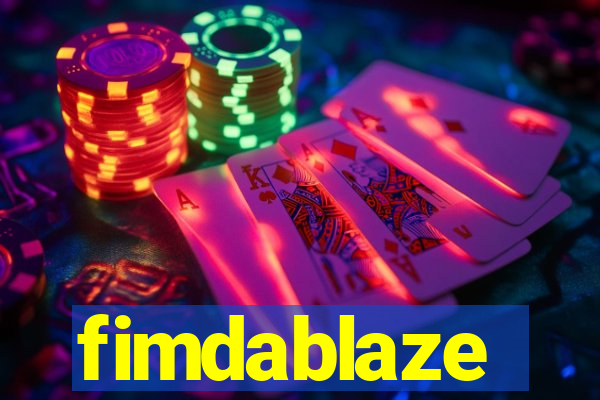 fimdablaze