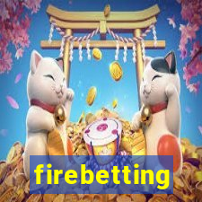 firebetting