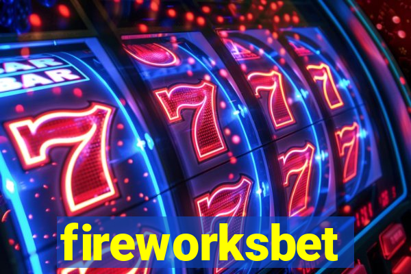 fireworksbet