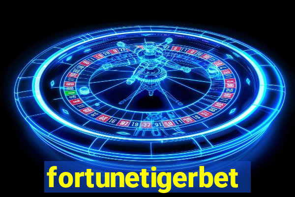 fortunetigerbet