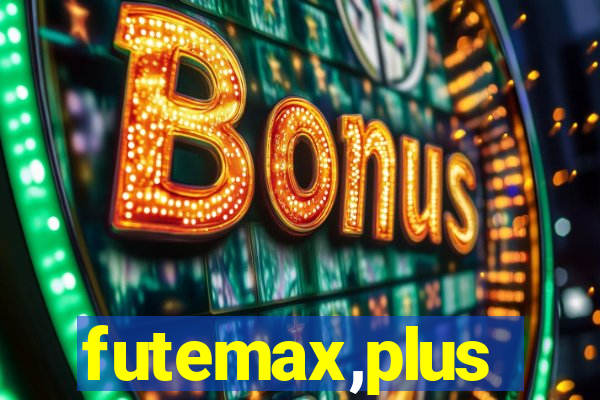 futemax,plus