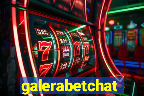 galerabetchat