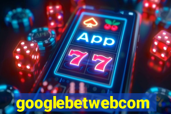 googlebetwebcom