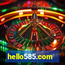 hello585.com