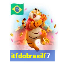 itfdobrasilf7