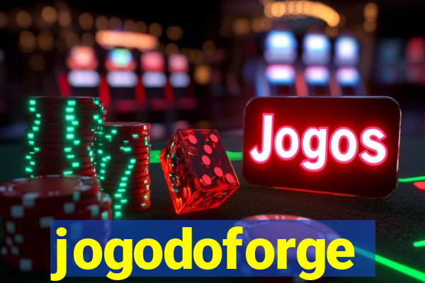 jogodoforge