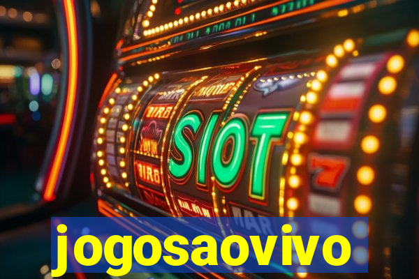 jogosaovivo