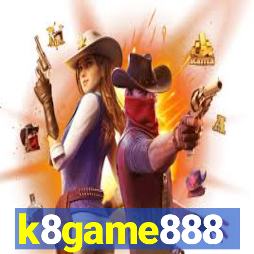 k8game888