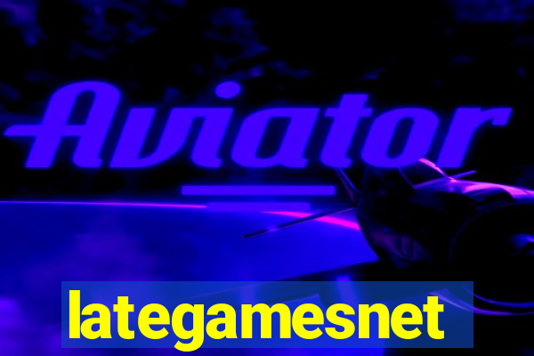 lategamesnet