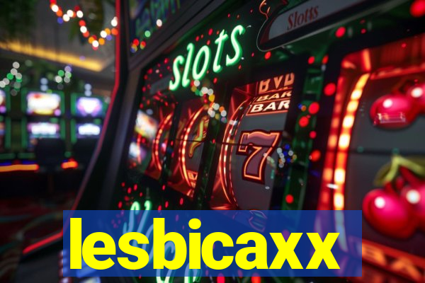 lesbicaxx