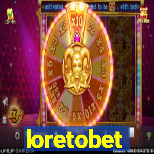 loretobet