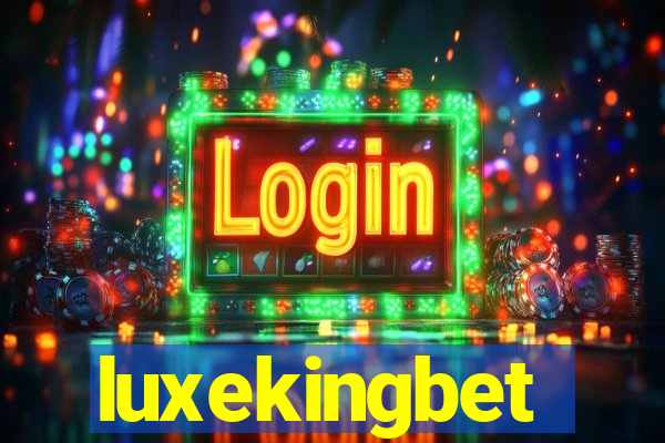 luxekingbet