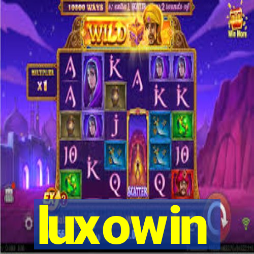 luxowin