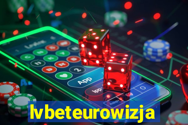 lvbeteurowizja