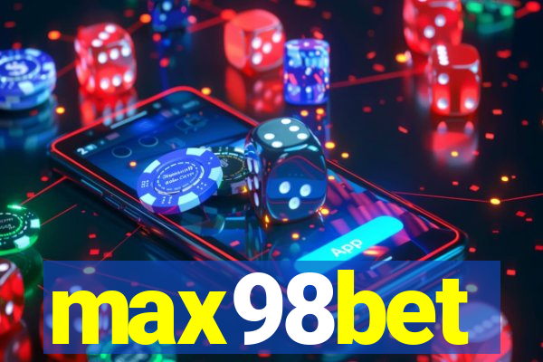 max98bet