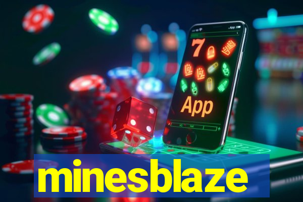 minesblaze