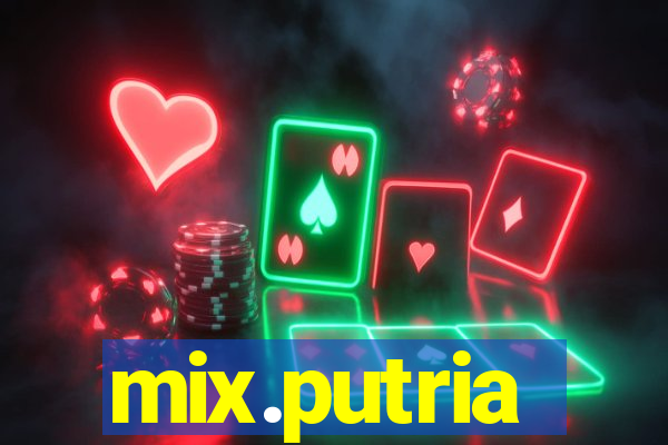 mix.putria