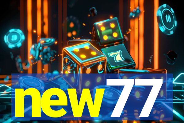 new77