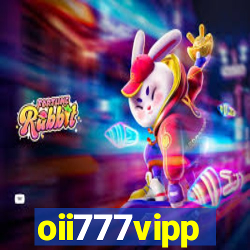 oii777vipp