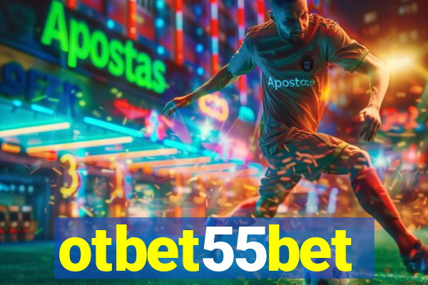 otbet55bet