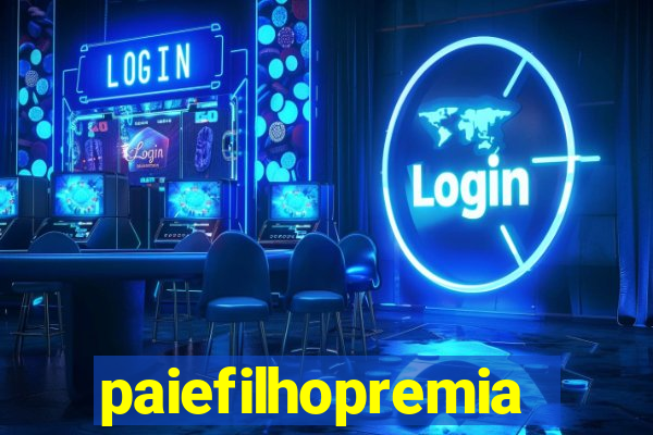 paiefilhopremiacoes.com