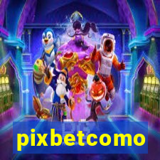 pixbetcomo