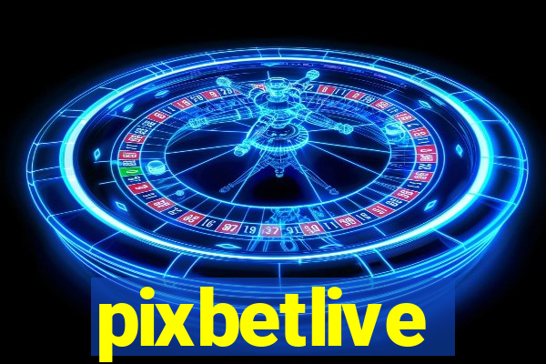 pixbetlive