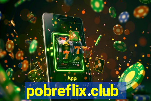 pobreflix.club