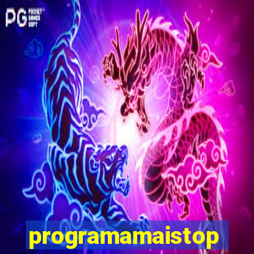 programamaistop