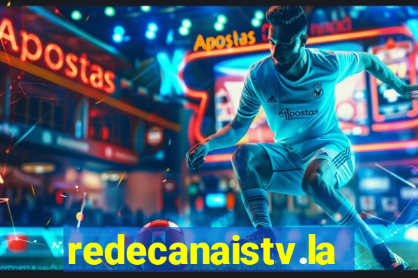 redecanaistv.la